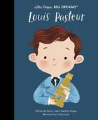 Couverture du livre « Little people, big dreams Tome 96 : Louis Pasteur » de Maria Isabel Sanchez Vegara aux éditions Frances Lincoln