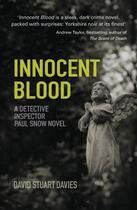Couverture du livre « Innocent Blood » de David Stuart Davies aux éditions History Press Digital