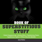 Couverture du livre « Book of Superstitious Stuff » de O'Sullivan Joanne aux éditions Charlesbridge