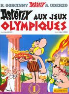 Couverture du livre « Astérix T.12 ; Astérix aux jeux olympiques » de Rene Goscinny et Albert Uderzo aux éditions Hachette