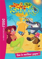 Couverture du livre « Zig & Sharko Tome 6 : que le meilleur gagne ! » de Arnaud Huber aux éditions Hachette Jeunesse