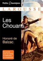 Couverture du livre « Les Chouans » de Honoré De Balzac et Francois Boujard aux éditions Larousse