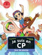 Couverture du livre « Je suis en CP - 3 - Jour de piscine » de Magdalena/Ristord aux éditions Pere Castor