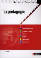 Couverture du livre « La pédagogie (édition 2011) » de Georgette Pastiaux et J Paustiaux aux éditions Nathan