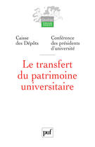 Couverture du livre « Le transfert du patrimoine universitaire » de Daniel Vitry aux éditions Puf