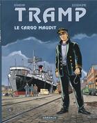 Couverture du livre « Tramp Tome 10 : le cargo maudit » de Jean-Charles Kraehn et Patrick Jusseaume aux éditions Dargaud