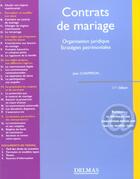 Couverture du livre « Contrats de mariage : organisation juridique, strategies patrimoniales (11e édition) » de Jean Champion aux éditions Delmas