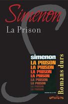 Couverture du livre « La prison » de Georges Simenon aux éditions Omnibus