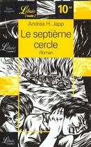 Couverture du livre « Le septième cercle » de Andrea H. Japp aux éditions J'ai Lu