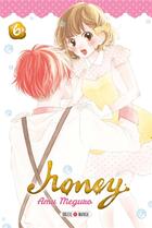 Couverture du livre « Honey Tome 6 » de Amu Meguro aux éditions Soleil