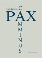 Couverture du livre « Pax caminus » de Joxe Kerlem aux éditions Amalthee