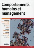 Couverture du livre « Comportements humains et management 5e edition » de Bailly F A. aux éditions Pearson