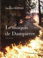 Couverture du livre « Le marquis de Dampierre » de Jacques Despres aux éditions Melibee