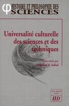 Couverture du livre « Universalite culturelle des sciences et des techniques » de Salhab Mohamad aux éditions Pu De Dijon