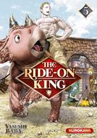 Couverture du livre « The ride-on king Tome 5 » de Yasushi Baba aux éditions Kurokawa
