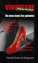 Couverture du livre « Du mou dans les guindes » de Poitevin-Duquesne P. aux éditions Les Petis Ruisseaux