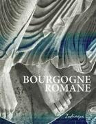 Couverture du livre « Bourgogne romane » de Guy Lobrichon aux éditions Zodiaque