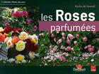 Couverture du livre « Les roses parfumees » de Nadia De Kermel aux éditions Edisud