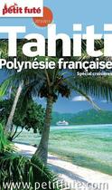 Couverture du livre « GUIDE PETIT FUTE ; COUNTRY GUIDE : Tahiti ; Polynésie française ; spécial croisières (édition 2012-2013) » de Collectif Petit Fute aux éditions Petit Fute