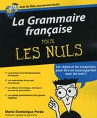 Couverture du livre « La grammaire francaise pour les nuls » de Marie-Dominique Poree aux éditions First