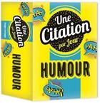 Couverture du livre « Une citation par jour humour (édition 2020) » de  aux éditions Hugo Image