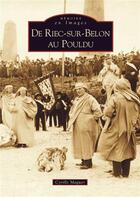 Couverture du livre « De Riec-sur-Belon au Pouldu » de Cyrille Maguer aux éditions Editions Sutton