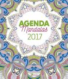 Couverture du livre « Agenda 2017 mandalas » de  aux éditions Artemis