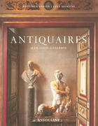 Couverture du livre « Antiquaires » de Laziz Hamani et Jean-Louis Gaillemin aux éditions Assouline