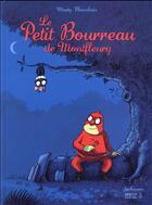 Couverture du livre « Le petit bourreau de Montfleury » de Planchais Marty aux éditions Sarbacane