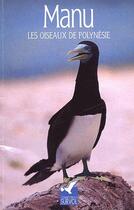 Couverture du livre « Manu, les oiseaux de Polynésie » de  aux éditions Au Vent Des Iles