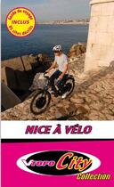Couverture du livre « Nice à vélo » de G.Germain aux éditions Vtopo