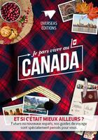 Couverture du livre « Expat book ; je pars vivre au Canada » de  aux éditions Overseas