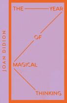 Couverture du livre « THE YEAR OF MAGICAL THINKING » de Joan Didion aux éditions Harper Collins