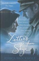 Couverture du livre « LETTERS FROM SKYE » de Jessica Brockmole aux éditions Windmill