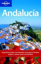 Couverture du livre « Andalucia (6e édition) » de Anthony Ham aux éditions Lonely Planet France