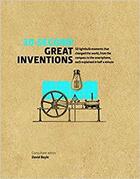 Couverture du livre « 30 second great inventions ; 50 lightclub moments that changed the world, from the compass to the smartphone, each explained in half a minute » de  aux éditions Ivy Press
