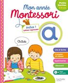 Couverture du livre « Montessori mon annee de petite section » de Loic Audrain aux éditions Hachette Education