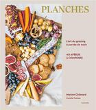 Couverture du livre « Grazing : Plateaux, planches apéritives et tableaux culinaires » de Chibrard Marion aux éditions Hachette Pratique