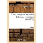 Couverture du livre « Cours complet d'harmonie theorique et pratique. tome 2 » de Savard Augustin aux éditions Hachette Bnf