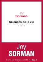 Couverture du livre « Sciences de la vie » de Joy Sorman aux éditions Seuil