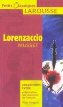 Couverture du livre « Lorenzaccio » de Alfred De Musset aux éditions Larousse