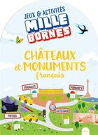 Couverture du livre « Chateaux et monuments francais » de Camille Moreau aux éditions Fleurus