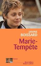 Couverture du livre « Marie-Tempête » de Janine Boissard aux éditions Robert Laffont