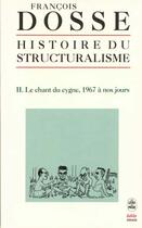 Couverture du livre « Histoire du structuralisme tome 2 » de Dosse-F aux éditions Le Livre De Poche