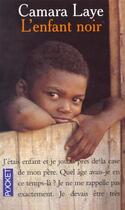 Couverture du livre « L'enfant noir » de Camara Laye aux éditions Pocket