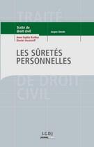 Couverture du livre « Les sûretés personnelles ; traité de droit civil » de Barthez/Houtcieff aux éditions Lgdj
