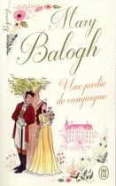 Couverture du livre « Une partie de campagne » de Mary Balogh aux éditions J'ai Lu