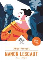 Couverture du livre « Manon lescaut - bac 2023 » de Abbé Prévost aux éditions J'ai Lu