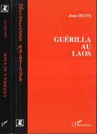 Couverture du livre « Guerilla au laos » de Jean Deuve aux éditions Editions L'harmattan