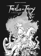 Couverture du livre « Trolls de Troy t.22 ; à l'école des Trolls » de Christophe Arleston et Jean-Louis Mourier aux éditions Soleil